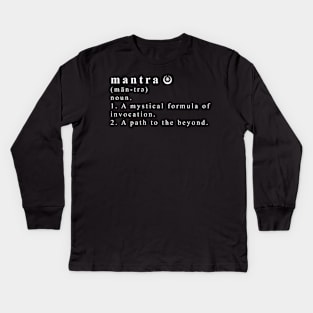 MANTRA Definition Kids Long Sleeve T-Shirt